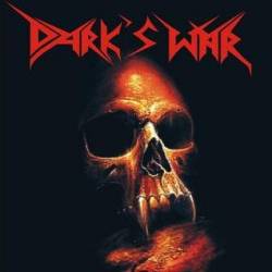 Dark's War : A Silence Crying Out in Pain Dark's War : A Silence Crying Out in Pain